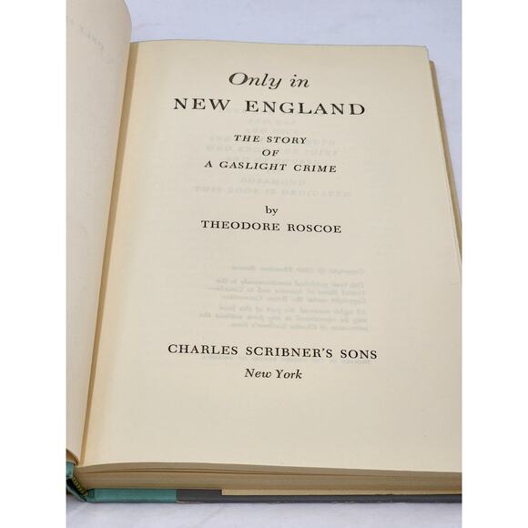 Only In New England By Theodore Roscoe The Story Of A Gaslight Crime 1959 - Picture 12 of 14